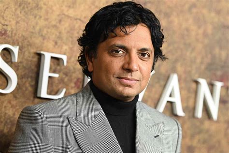 M. Night Shyamalan .